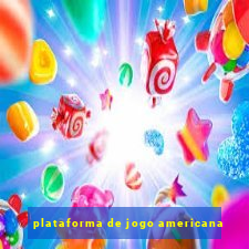 plataforma de jogo americana